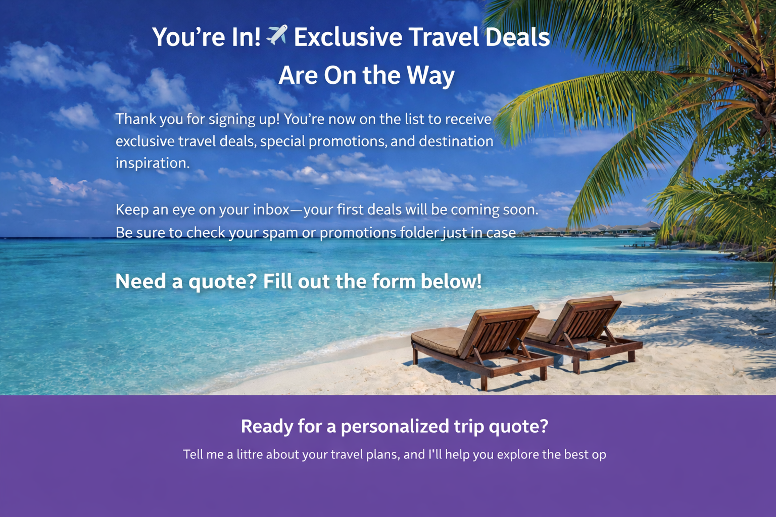 thank you Exclusive travel deals await you!
